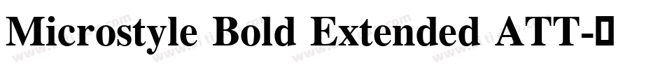 Microstyle Bold Extended ATT字体转换